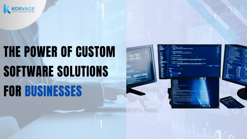 Custom Software Solutions