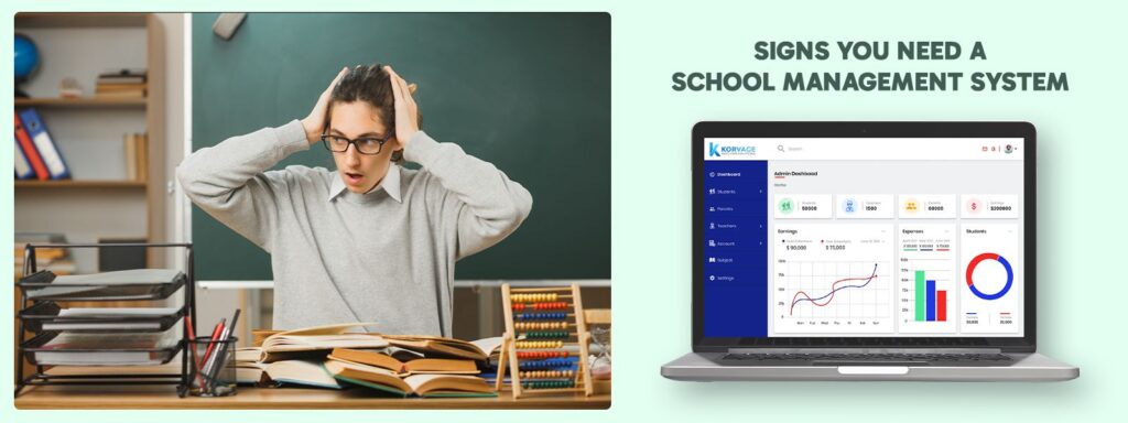 signs that you need a school management system